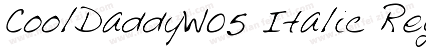 CoolDaddyW05 Italic Regular字体转换